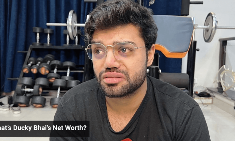 Net Worth of Ducky Bhai